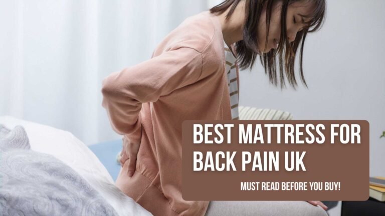 best mattress for back pain uk 
